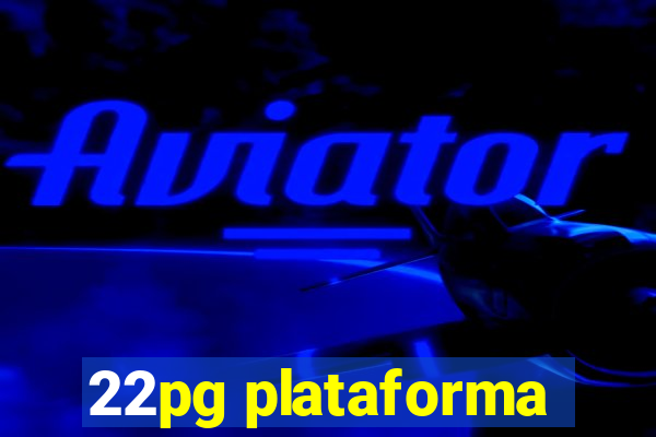 22pg plataforma